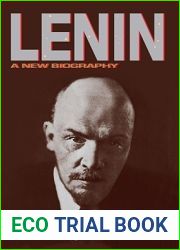 Lenin: A New Biography