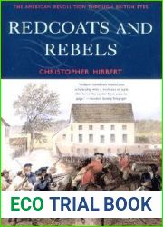 Redcoats and Rebels: The American Revolution Through British Eyes