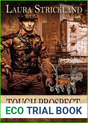 Tough Prospect: A Buffalo Steampunk Adventure