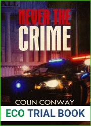 Never the Crime (The Charlie-316 #2)