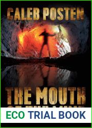 The Mouth of the Mine