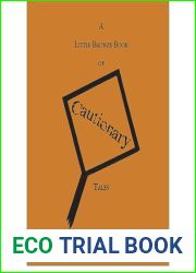 The Little Bronze Book Of Cautionary Tails