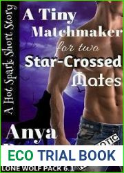 A Tiny Matchmaker for Two Star-Crossed Mates (Lone Wolf Pack, #6.1)