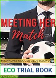 Meeting Her Match (Milwaukee Wolfpack, #2)