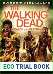 Search and Destroy (The Walking Dead: Novels, #7)