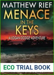 Menace in the Keys: A Logan Dodge Adventure (Florida Keys Adventure Series Book 17)
