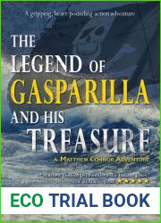 The Legend of Gasparilla and His Treasure (Matthew Connor Adventure #3)