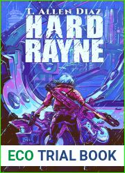 Hard Rayne : A Cyberpunk Spy Thriller (Hard Rayne: A Cyberpunk Spy Thriller Book 1)