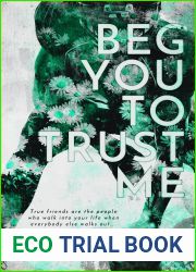 Beg You to Trust Me (Lindon U, #2)