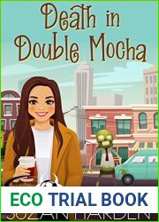 Death in Double Mocha (Soccer Moms of the Apocalypse Book 4)