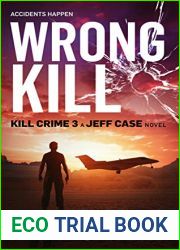 Wrong Kill, Kill Crime 3: Serial Killers, the Cartel, the DEA, and Vigilantes-Accidents Happen, And Unintended Consequences