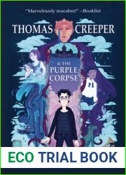 Thomas Creeper and the Purple Corpse