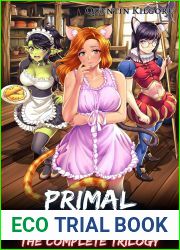 Primal Imperative: The Complete Trilogy: A Monster Girl Men|s Fantasy