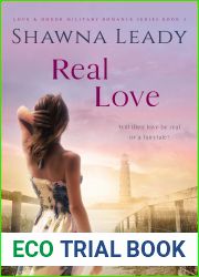 Real Love ( Clean Contemporary Military Romance) (Love and Honor Military Romance Book 3)