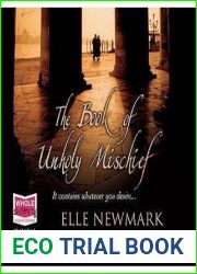 The Book Of Unholy Mischief