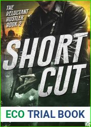 Short Cut (The Reluctant Hustler Book 2)