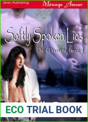 Softly Spoken Lies (Moonlight Breed #4)