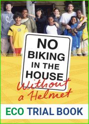 No Biking in the House Without a Helmet
