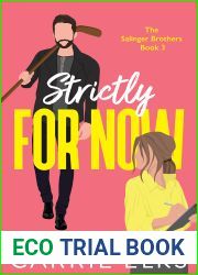 Strictly For Now (The Salinger Brothers #3)