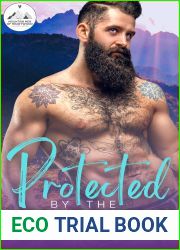 Protected by the Mountain Man: A Steamy Small Town Age Gap Romance (The Mountain Men of Heartwood Book 5)