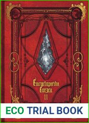 Encyclopaedia Eorzea ~The World of Final Fantasy XIV~ Volume II (Final Fantasy XIV Lore Books, #2)