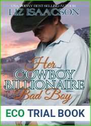 Her Cowboy Billionaire Bad Boy (Christmas at Whiskey Mountain Lodge #5)