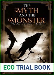 The Myth and the Monster (The Raven Society)