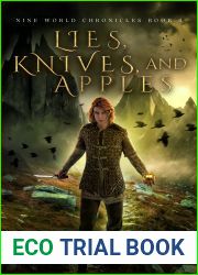 Lies, Knives, and Apples (The Nine World Chronicles #0.5)