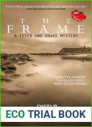 The Frame (A Feyer and Drake Mystery #2)