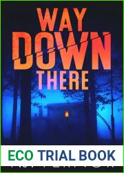 Way Down There (Allie Down Mystery, #1)