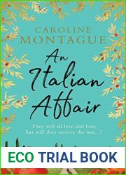 An Italian Affair: A gripping and emotional World War 2 novel of family, love and devastating secrets
