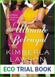 The Ultimate Betrayal (Reverend Curtis Black #12)