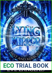 Lying Mirror (Mist and Mirrors, #2)