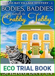 Bodies, Baddies, and a Crabby Tabby (A Bliss Bay Village Mystery Book 1)