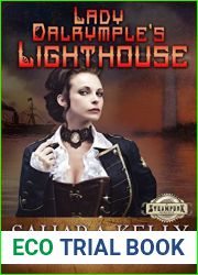 Lady Dalrymple|s Lighthouse (Strong Women Book 4)