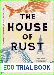 The House of Rust