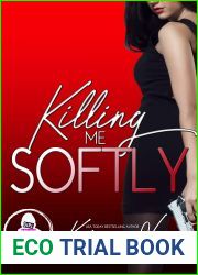 Killing Me Softly (Girl Power Romance Collection)