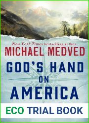 God|s Hand on America: Divine Providence in the Modern Era