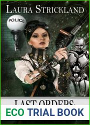 Last Orders: A Buffalo Steampunk Adventure