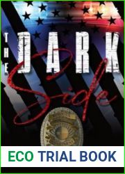 The Dark Side: RPD, Book One (RPD - Rojo Police Department 1)