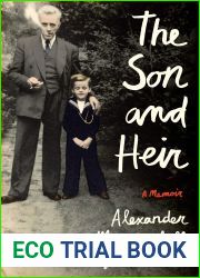 The Son and Heir: A Memoir