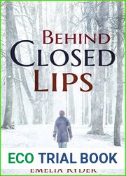 Behind Closed Lips (Annie and Gemma, Book 2)