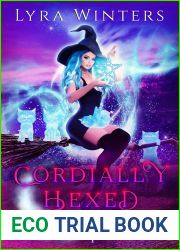 Cordially Hexed (Spellbound Favors Book 1)