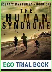 The Human Syndrome (Logan|s Mysteries #1)