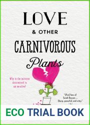 Love and Other Carnivorous Plants