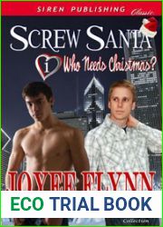 Screw Santa (Who Needs Christmas? #1)