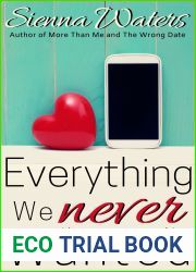 Everything We Never Wanted