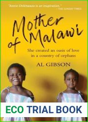 Mother of Malawi: She Created an Oasis of Love in a Country of Orphans