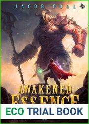 Awakened Essence 1: A LitRPG Adventure