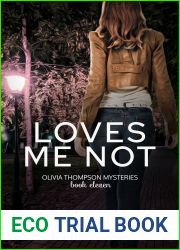 Loves Me Not (Olivia Thompson #11)